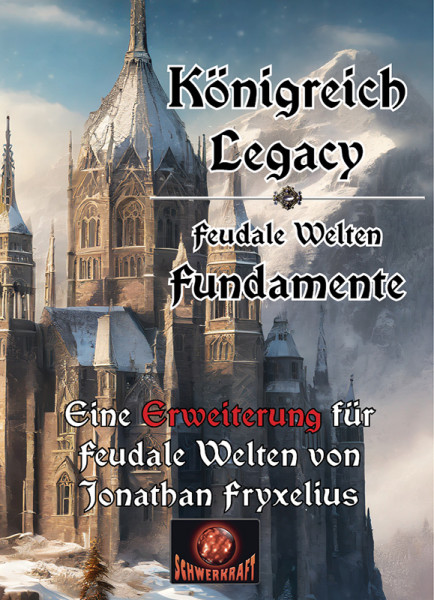 Königreich Legacy - Feudale Welt: Fundamente