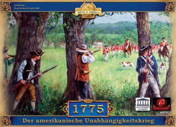 1775 - Der amerikanische Unabhängigkeitskrieg
