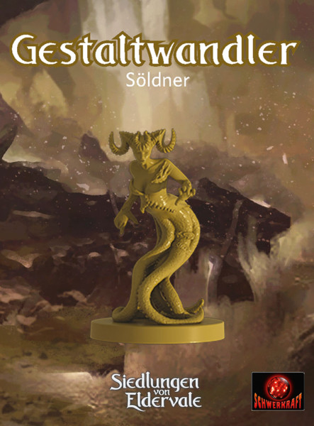Siedlungen von Eldervale: Gestaltwandler
