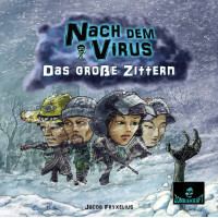 Nach dem Virus: Das Gro&szlig;e Zittern