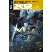 X-O Manowar - Band 1: Durch das Schwert gallery