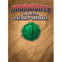 Markgrafen von Valeria: Ereignis-Variante